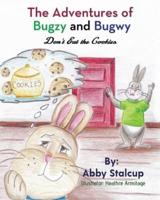 The Adventures of Bugzy and Bugwy