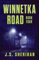 Winnetka Road (Book 4)