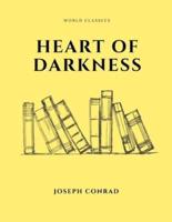 Heart of Darkness by Joseph Conrad