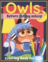 Owls Coloring Book Before Falling Asleep