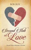 Second Stab At Love