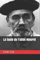 La Faute De L'abbé Mouret