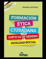 Formación Ética Y Ciudadana Con Justicia De Género E Igualdad Social