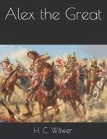 Alex the Great