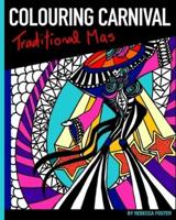 Colouring Carnival Traditional Mas