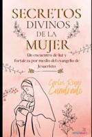 Secretos Divinos De La Mujer