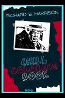 Richard B Harrison Chill Coloring Book