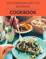 Mediterranean Diet For Beginners Cookbook