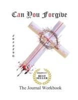 Can You Forgive