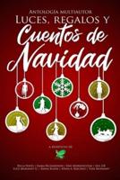 Luces, Regalos Y Cuentos De Navidad