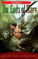 The Gods of Mars Illustrated