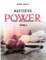 Mastering The 48 Laws of Power
