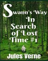 Swann's Way In Search of Lost Time #1
