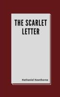 The Scarlet Letter by Nathaniel Hawthorne