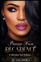 The Passage from Decadence Collection 2nd Edition