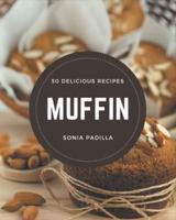 50 Delicious Muffin Recipes