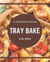 75 Homemade Tray Bake Recipes