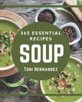 365 Essential Soup Recipes