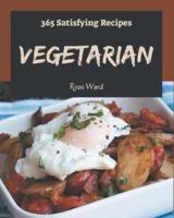 365 Satisfying Vegetarian Recipes
