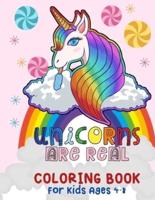Unicorn Are Real Coloring Book for Kids