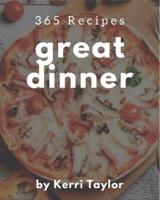 365 Great Dinner Recipes