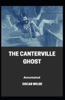 The Canterville Ghost Annotated