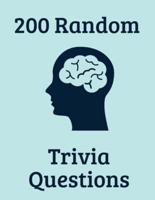 200 Random Trivia Questions