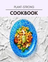 Plant-Strong Cookbook