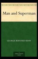 Man and Superman By George Bernard Shaw