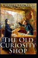 The Old Curiosity Shop Illustrated