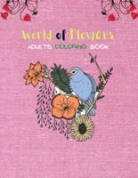 World Of Flowers Adult's Coloring Book