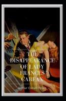 The Disappearance of Lady Frances Carfax Illustrated