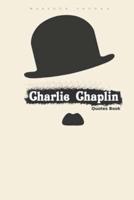 Charlie Chaplin Quotes Book