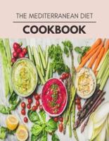 The Mediterranean Diet Cookbook