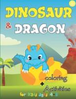 Dinosaurs and Dragons Activity & Coloring Book for Kids
