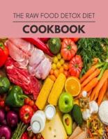 The Raw Food Detox Diet Cookbook