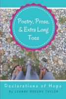 Poetry, Prose, & Extra Long Toes