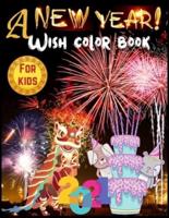 A New Year Wish Color Book for Kids