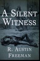 A Silent Witness Illustrated