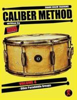 Caliber Method - Volume 4