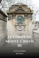 Le Comte De Monte-Cristo III