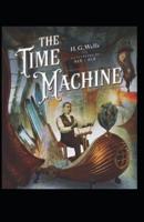 The Time Machine Illustrated