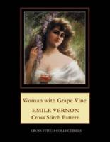 Woman with Grape Vine : Emile Vernon Cross Stitch Pattern