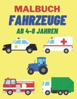 Malbuch Fahrzeuge Ab 4-8 Jahren