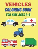 Vehicles Coloring Book For Kids Ages 4-8