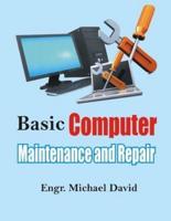 Basic Computer Maintenance and Repair