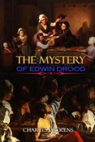 THE MYSTERY OF EDWIN DROOD BY CHARLES DICKENS ( Classic Edition Illustrations )