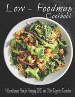 The Low - Foodmap Cookbook