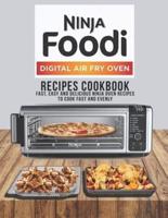 Ninja Foodi Digital Air Fry Oven Recipes Cookbook