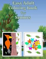 Easy Adult Coloring Book for Seniors